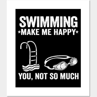 Swimming Make Me Happy Swimmer Team Gift Funny Posters and Art